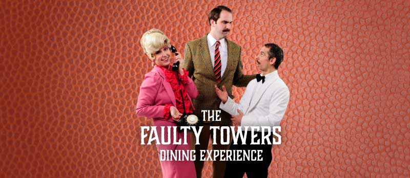 The Faulty Towers dining experience